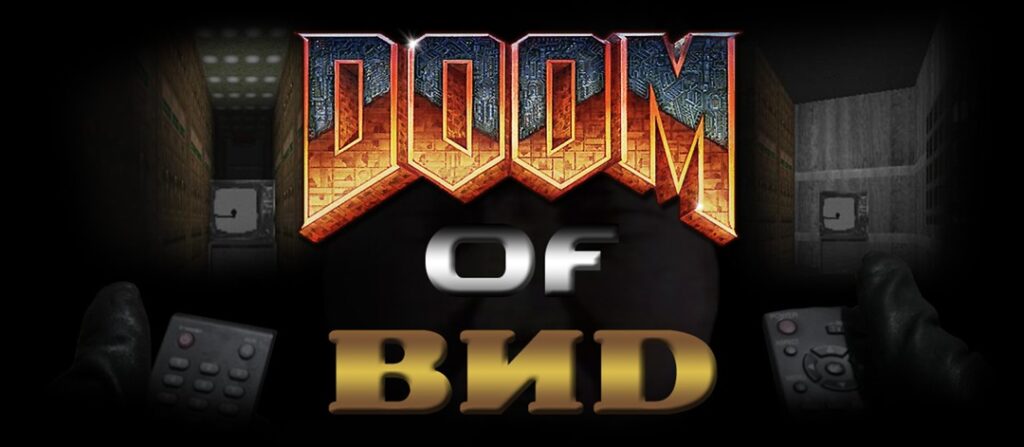Doom of ВИD